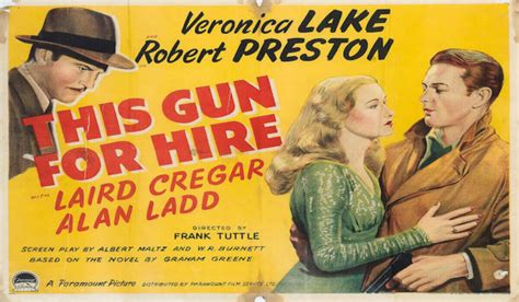 This Gun for Hire! An intriguing tale of love and betrayal during wartime!